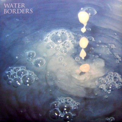 WATER BORDERS - Harbored Mantras