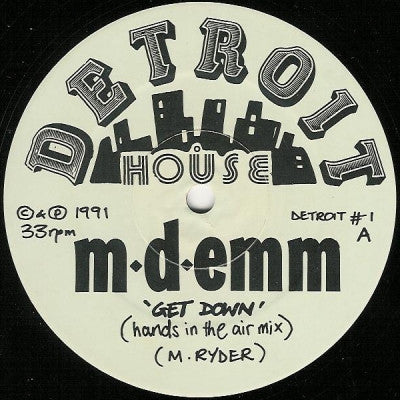 M-D-EMM - Get Down