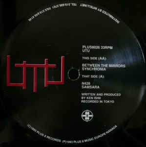 UTU - Between The Mirrors / Synchronia / N428 / Samsara
