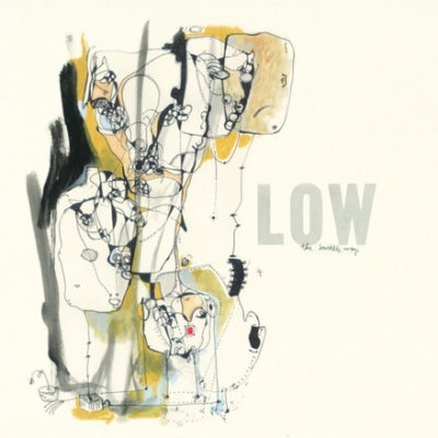 LOW - The Invisible Way