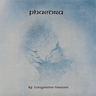 TANGERINE DREAM - Phaedra