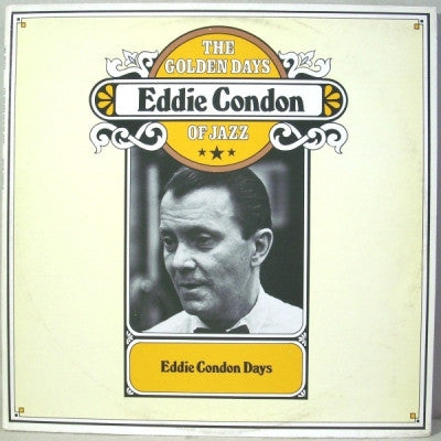 EDDIE CONDON - The Golden Days Of Jazz