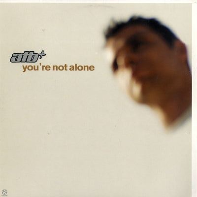 ATB - You're Not Alone