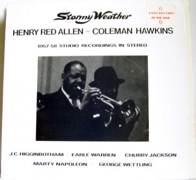 HENRY RED ALLEN & COLEMAN HAWKINS - Stormy Weather (1957 to 1958 Studio Recordings In Stereo).