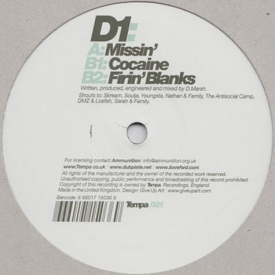 D1 - Missin’ / Cocaine / Firin’ Blanks