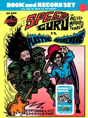 SPEED GURU OF ACID MOTHERS TEMPLE VS. PLASTIC CRIMEWAVE - Psychedelic Showdown!