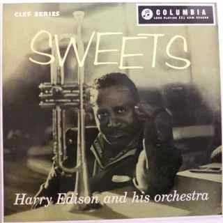 HARRY EDISON AND HIS ORCHESTRA - Sweets