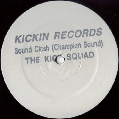 THE KICK SQUAD - Sound Clash (Champion Sound)