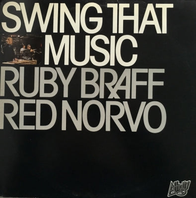 RUBY BRAFF / RED NORVO - Swing That Music