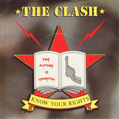 THE CLASH - Know Your Rights / First Night Back In London