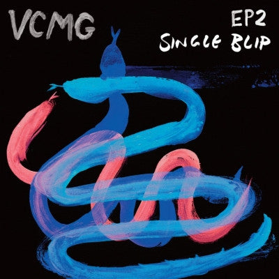 VCMG - EP2 / Single Blip