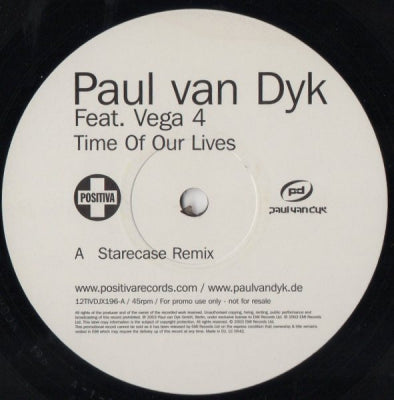 PAUL VAN DYK FEAT. VEGA 4 - Time Of Our Lives And Connected (The Remixes)