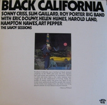 SONNY CRISS, SLIM GAILLARD, ROY PORTER BIG BAND WITH ERIC DOLPHY, HELEN HUMES, HAROLD LAND, HAMPTON  - Black California