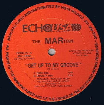 MARTIAN - Get Up To My Groove