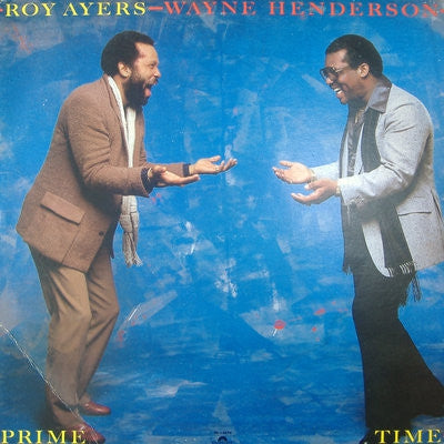 ROY AYERS & WAYNE HENDERSON - Prime Time