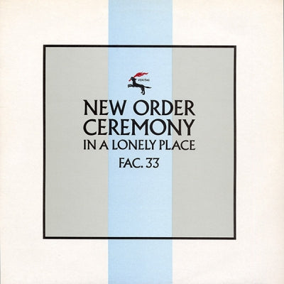 NEW ORDER - Ceremony