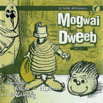MOGWAI / DWEEB - Angels vs. Aliens / Buzzsong