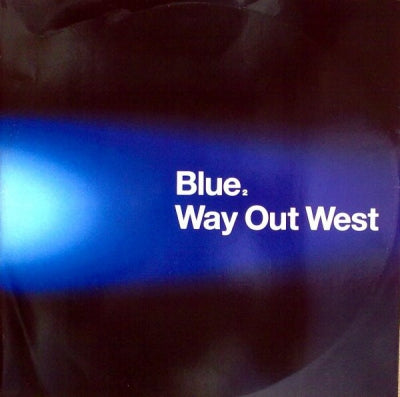 WAY OUT WEST - Blue