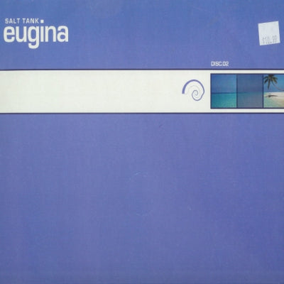 SALT TANK - Eugina
