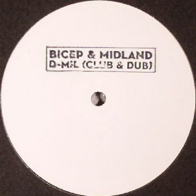 BICEP & MIDLAND - D-Mil