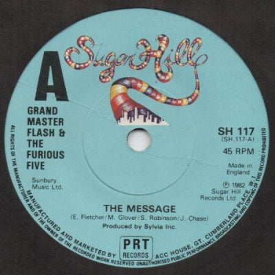 GRANDMASTER FLASH & THE FURIOUS FIVE - The Message