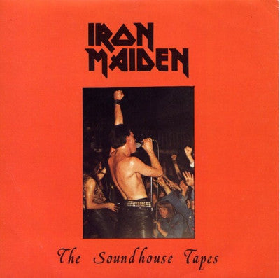 IRON MAIDEN - Soundhouse Tapes