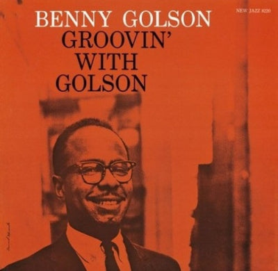 BENNY GOLSON - Groovin' With Golson