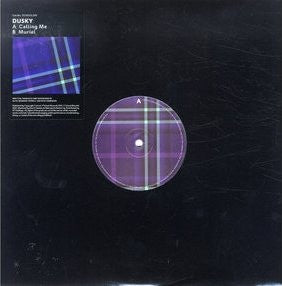 DUSKY - Calling Me / Muriel
