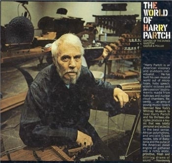 HARRY PARTCH - The World Of Harry Partch