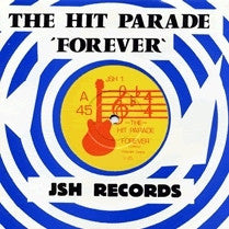 THE HIT PARADE - Forever / Stop