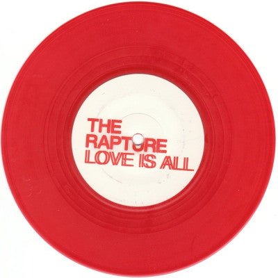 THE RAPTURE - Love Is All