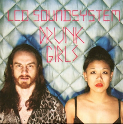 LCD SOUNDSYSTEM / WOODEN SHJIPS - Drunk Girls / 'Drunk Girls' (Wooden Shjips Version)
