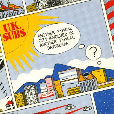 U.K. SUBS - Another Typical City Involved In Another Typical Daydream