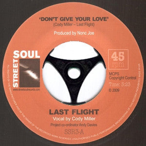 LAST FLIGHT - Don't Give Your Love / Shady Lady