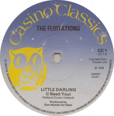 THE FLIRTATIONS / LENNY GAMBLE - Little Darling (I Need You) / I'll Do Anything (Anything She Wants Me To Do)