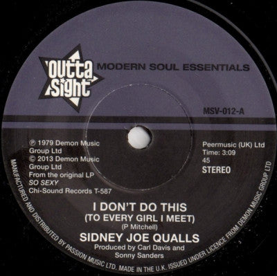 SIDNEY JOE QUALLS - I Don't Do This (To Every Girl I Meet) / Run To Me