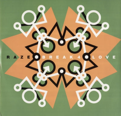RAZE - Break 4 Love