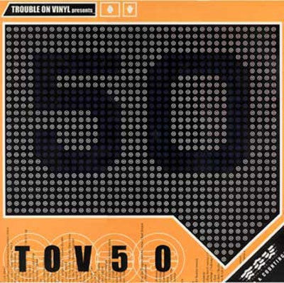 VARIOUS - Trouble On Vinyl Presents TOV 50