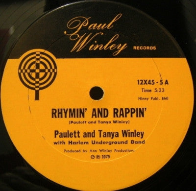 PAULETTE WINLEY & TANYA WINLEY / ANN WINLEY  - Rhymin' And Rappin' / Watch Dog