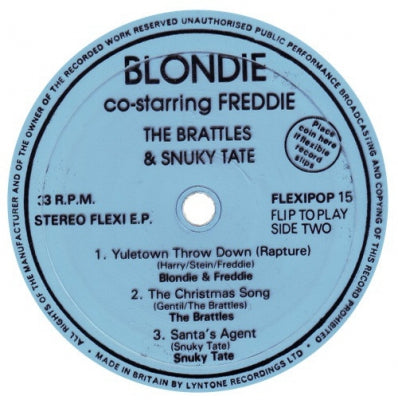 BLONDIE AND FREDDIE / THE BRATTLES / SNUKY TATE - Yuletown Throw Down (Rapture) / The Christmas Song / Santa's Agent