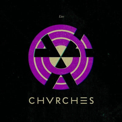 CHVRCHES - Lies