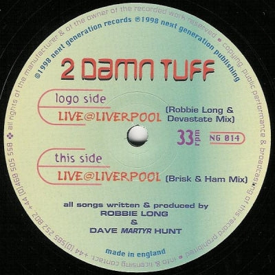 2 DAMN TUFF - Live @ Liverpool