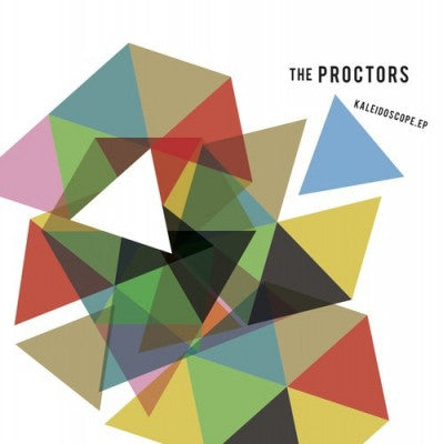 THE PROCTORS - Kaleidoscope