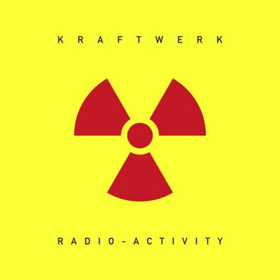 KRAFTWERK - Radio-Activity (2009 Remaster)