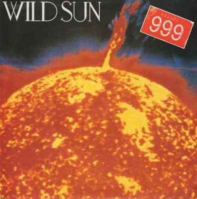 999 - Wild Sun / Scandal In The City