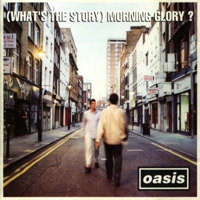 OASIS - (What's The Story) Morning Glory?