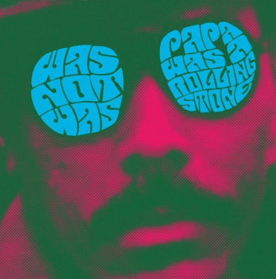 WAS (NOT WAS) - Papa Was A Rollin' Stone