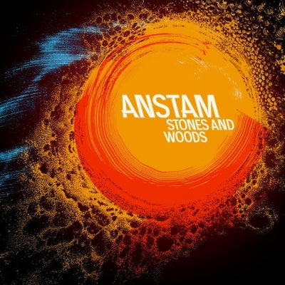 ANSTAM - Stones And Woods