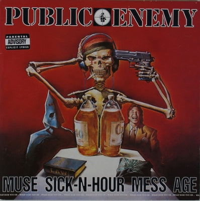 PUBLIC ENEMY - Muse Sick-N-Hour Mess Age