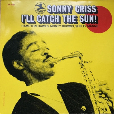 SONNY CRISS - I'll Catch The Sun